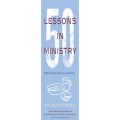 50 Lessons in Ministry 