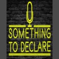 Something to Declare - new Baptist podcast  