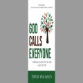 God calls everyone by Derek Walmsley