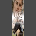 Crazy about Horses by Patrick Coghlan 