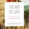 The Art of Lent: A painting a day from Ash Wednesday