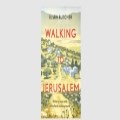 Walking to Jerusalem by Justin Butcher