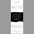 Haunted by Christ by Richard Harries