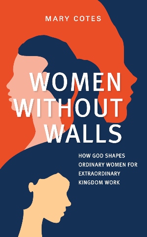 Women Without Walls by Mary Co