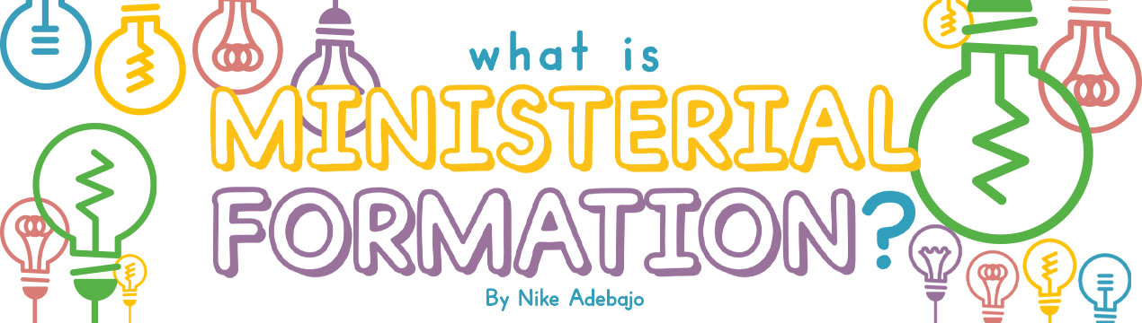 Ministerial Formation