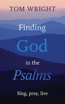 Finding God in the Psalms