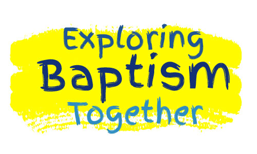 ExploringBaptismTogether