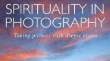 Spirituality in Photography 