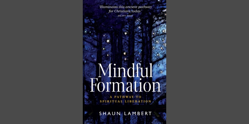 Mindful formation: a pathway to spiritual liberation 