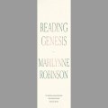 Reading Genesis by Marilynne Robinson